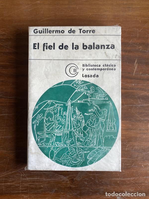 Libros de segunda mano: El fiel de la balanza - de Torre Guillermo