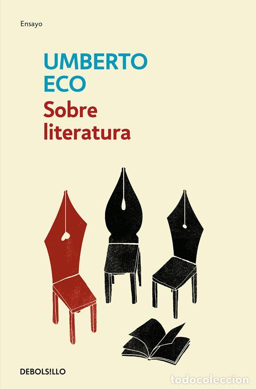 Libros de segunda mano: Sobre literatura. - Eco, Umberto.