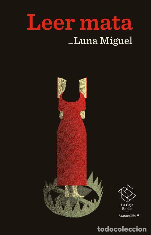 Libros de segunda mano: Leer mata. - Miguel, Luna.
