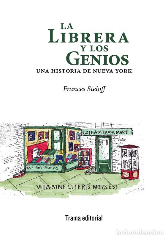 Libros de segunda mano: La librera y los genios. - Steloff, Frances.