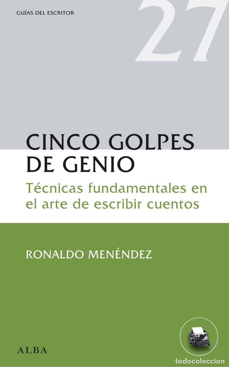 Libros de segunda mano: Cinco golpes de genio. - Men&eacute;ndez, Ronaldo.