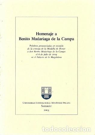 Libros de segunda mano: HOMENAJE A BENITO MADARIAGA DE LA CAMPA - A-FOLLETO-340