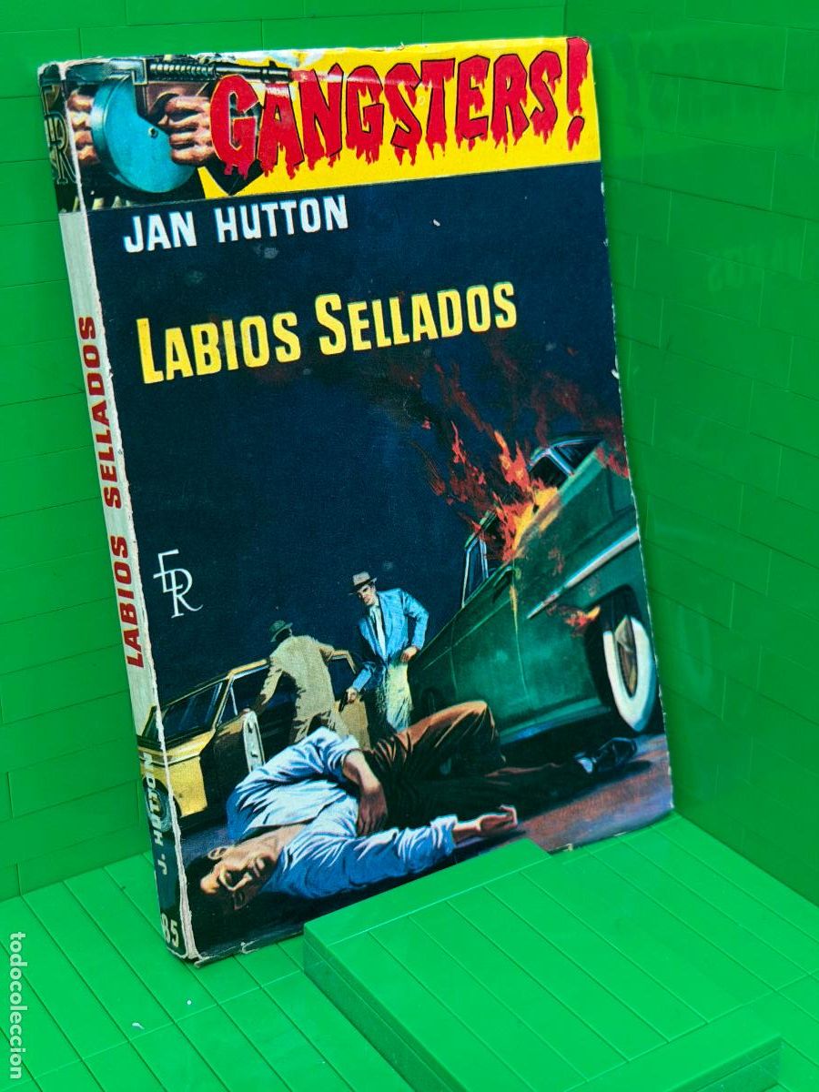 Libros de segunda mano: LABIOS SELLADOS GANGSTERS &ndash; JAN HUTTON