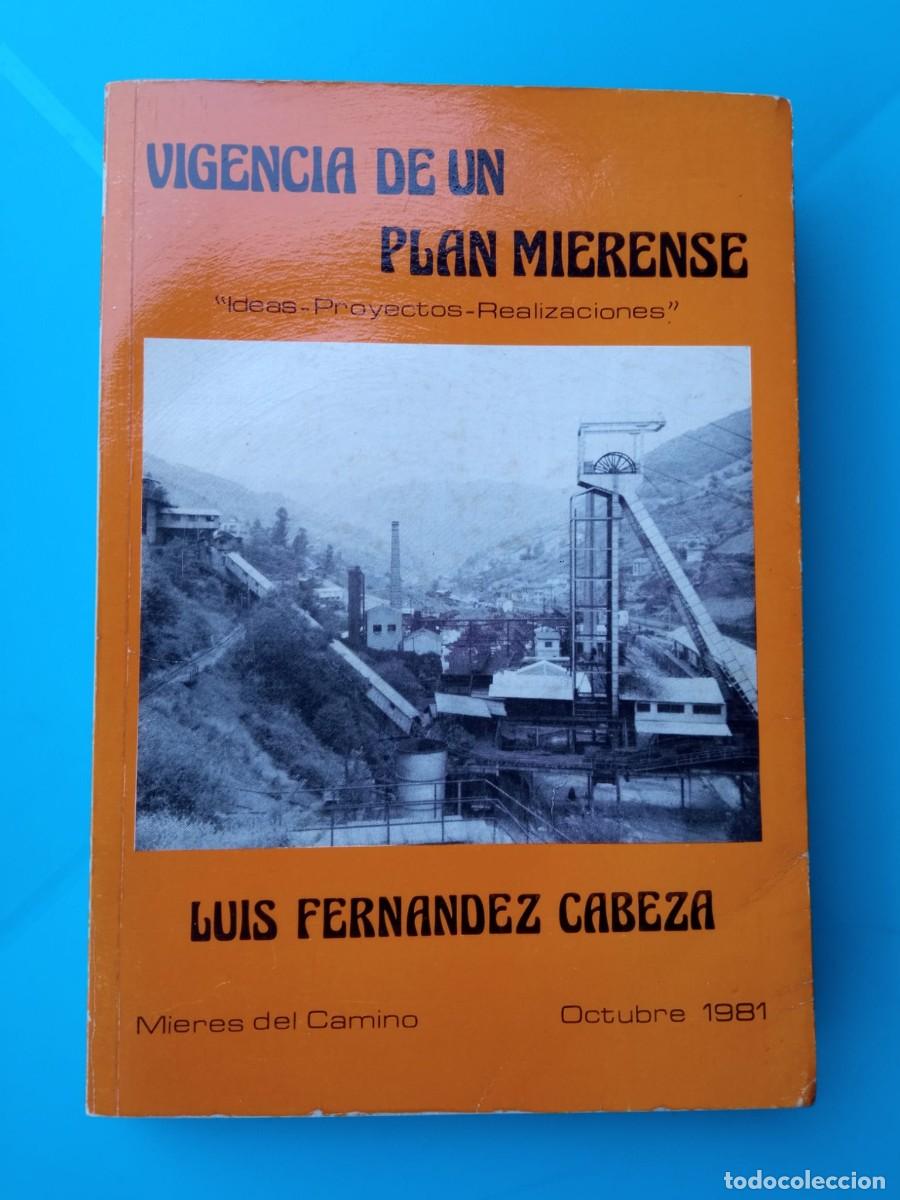 Libros de segunda mano: Vigencia de un plan mierense. Luis Fern&aacute;ndez Cabeza