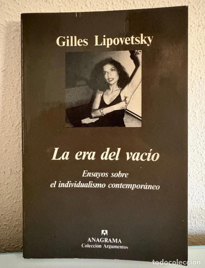 Libros de segunda mano: Lipovetsky, Gilles: La era del vac&iacute;o