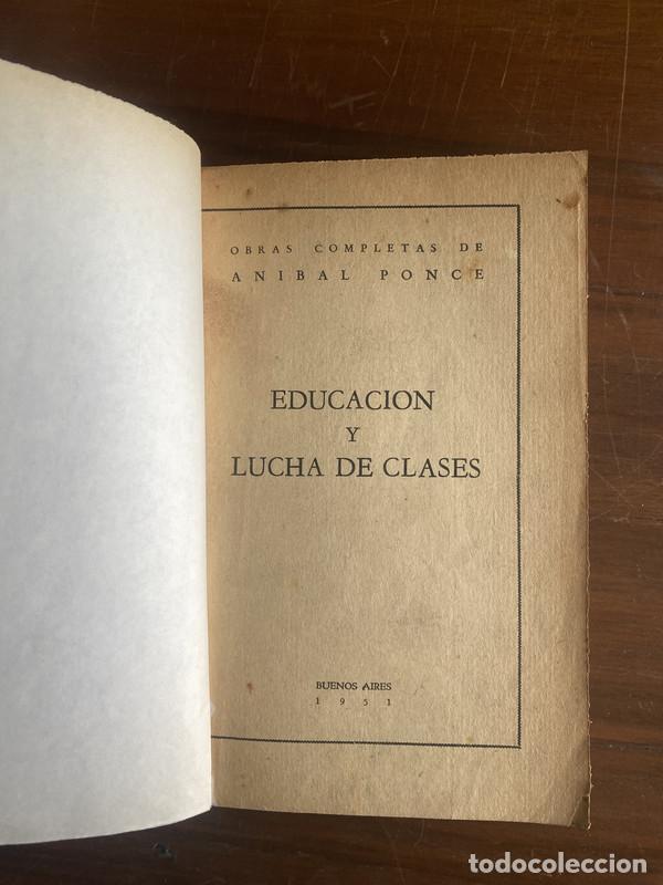 Livres d'occasion: Educacion y Lucha de Clases - Ponce Anibal
