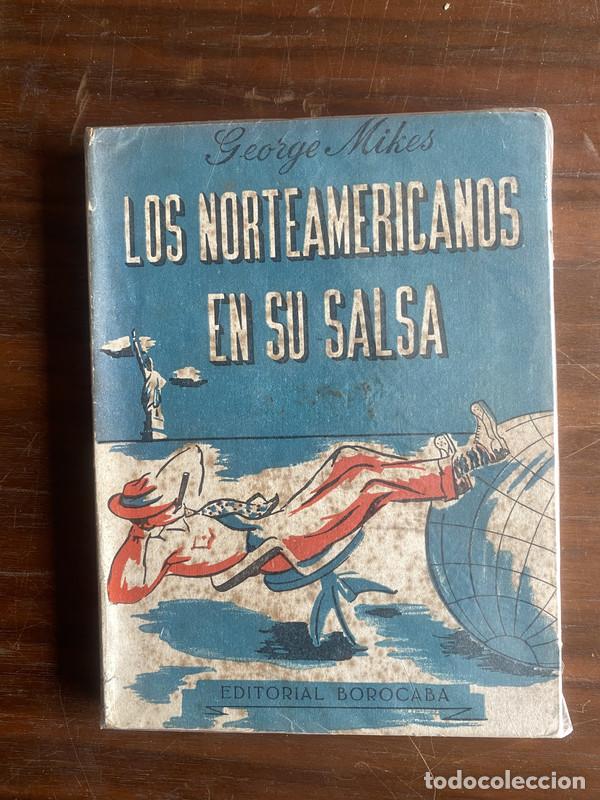 Second hand books: Los norteamericanos en su salsa - Mikes George