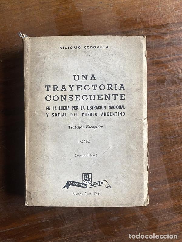 Libros de segunda mano: Una trayectoria consecuente - Codovilla Victorio