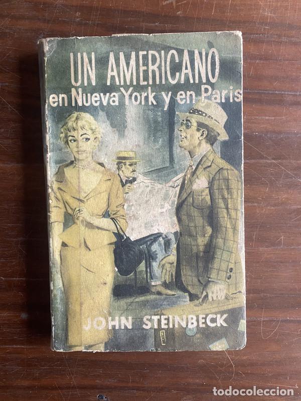 Libros de segunda mano: Un americano en Nueva York y en Paris - Steinbeck John