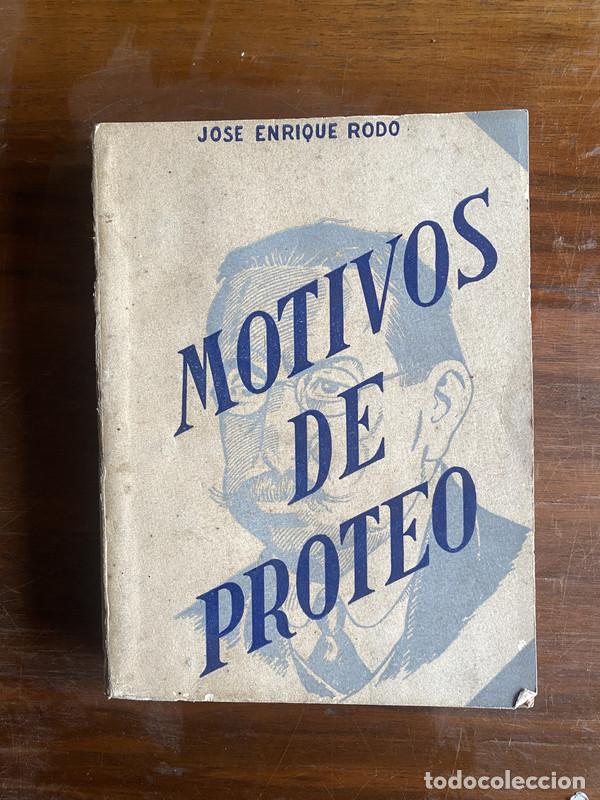 Libros de segunda mano: Motivos de Proteo - Rodo Jose Enrique