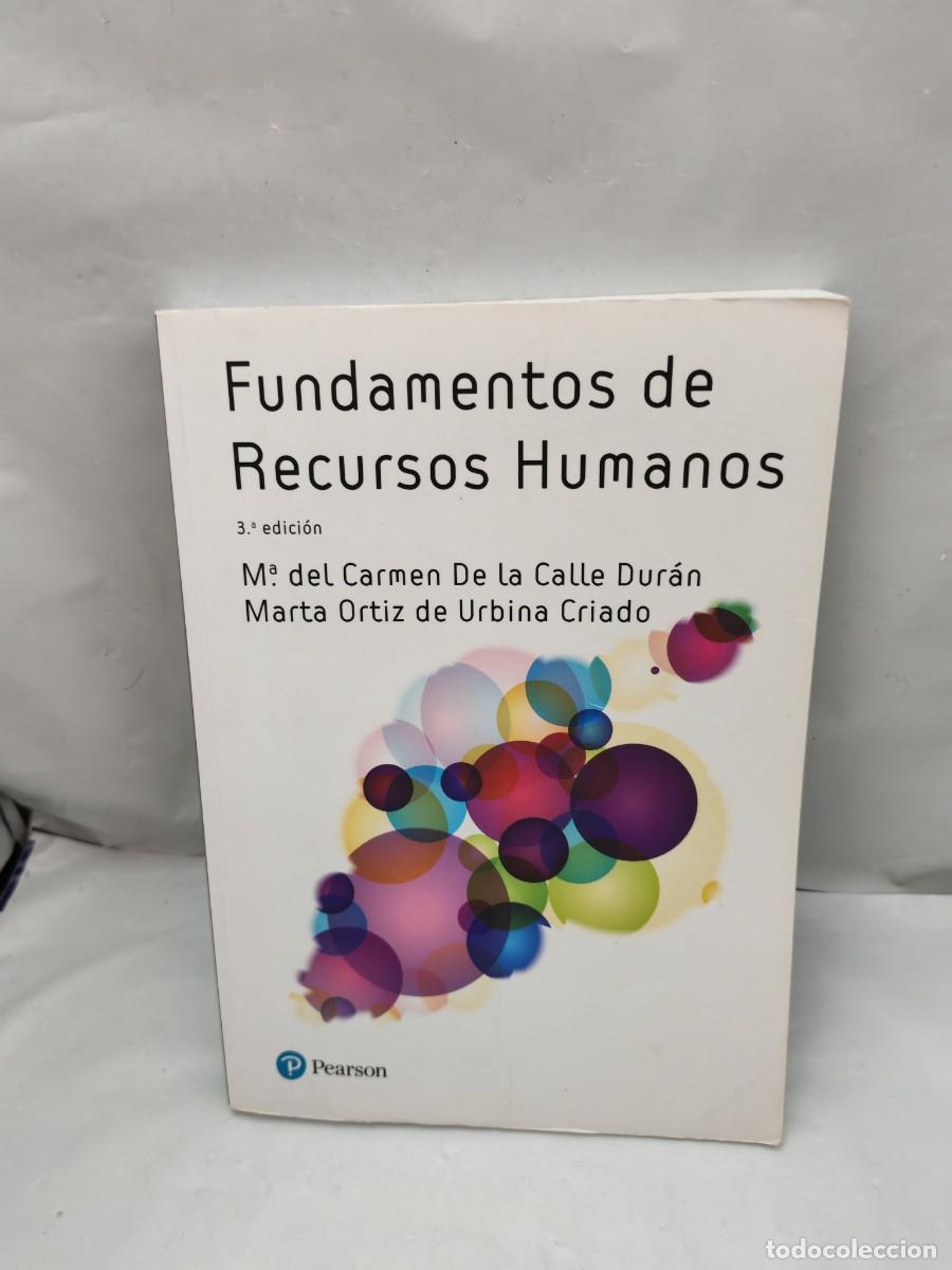 Libros de segunda mano: FUNDAMENTOS DE RECURSOS HUMANOS (tercera edici&oacute;n, APENAS 25 P&Aacute;GINAS CON SUBRAYADOS A L&Aacute;PIZ)