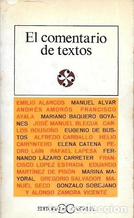 Libros de segunda mano: EL COMENTARIO DE TEXTOS - A-TLIT-365
