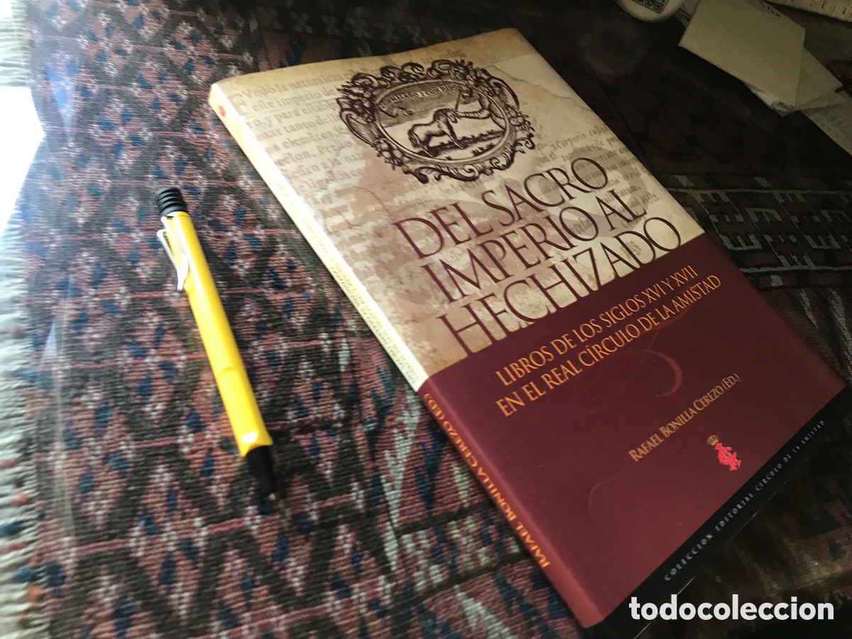 Libros de segunda mano: Del Sacro Imperio al hechizado. Rafael Bonilla Cerezo