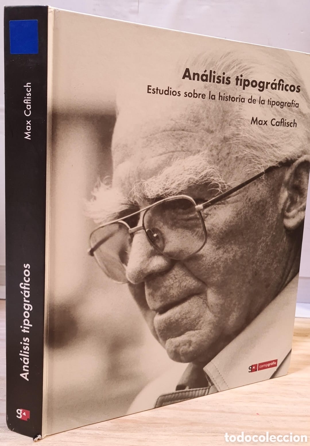 An&aacute;lisis tipogr&aacute;ficos. Estudios sobre la historia de la tipograf&iacute;a - Max Caflisch