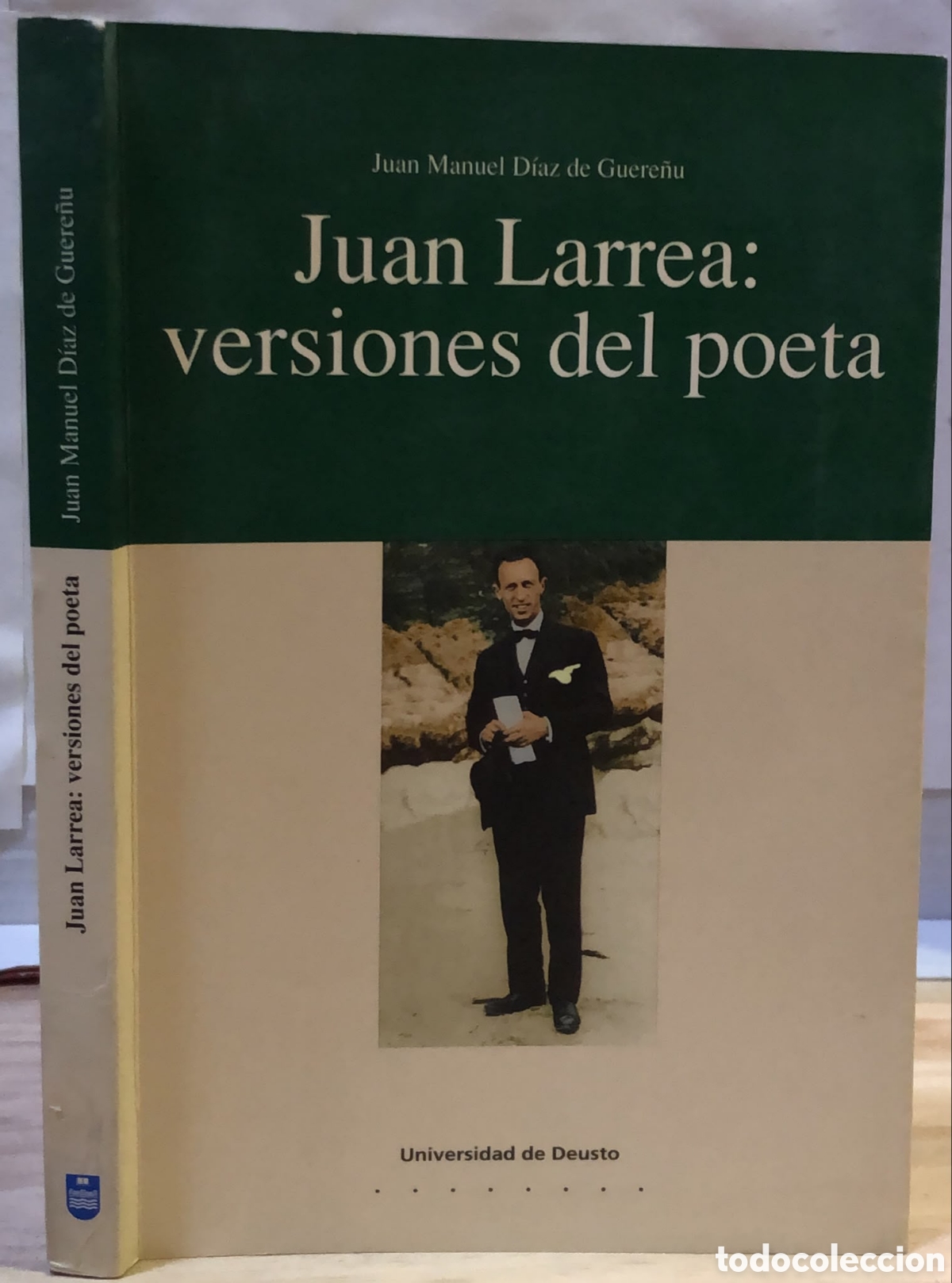 Livres d'occasion: Juan Larrea: versiones del poeta - Juan Manuel D&iacute;az de Guere&ntilde;u