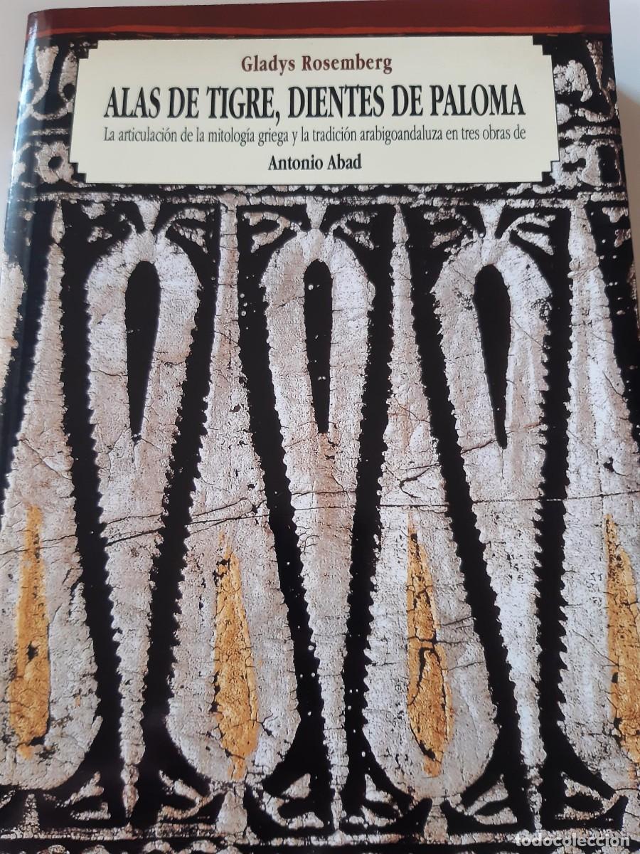 Libros de segunda mano: Alas de tigre, dientes de paloma MITOLOGIA GRIEGA ANTONIO ABAD GLADYS ROSEMBERG