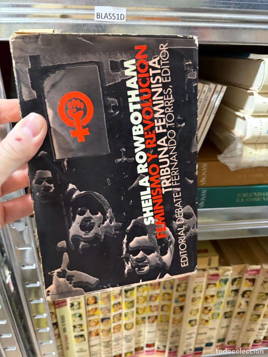 Libros de segunda mano: BLAS51D Sheila Rowbotham, Feminismo y revoluci&oacute;n, tribuna feminista, Editorial Debate