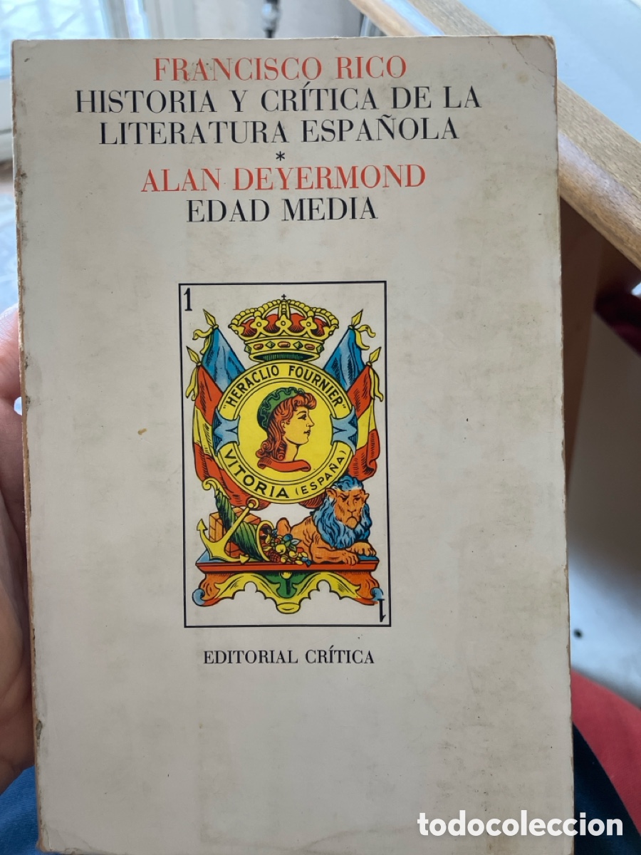 Libros de segunda mano: Historia y cr&iacute;tica de la literatura espa&ntilde;ola/Francisco Rico/Alan Deyermond/Edad media