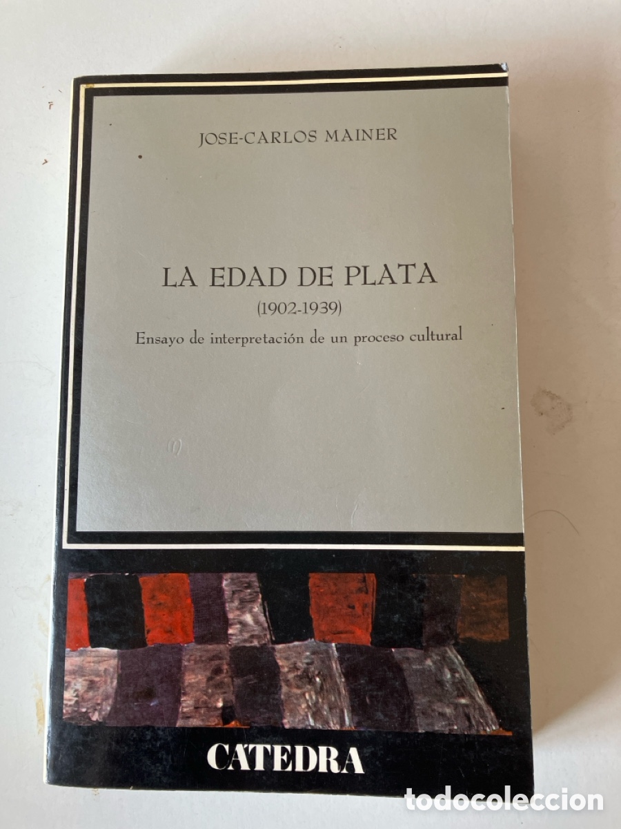 Libros de segunda mano: La edad de Plata (1902-1939)/Jos&eacute;-Carlos Mainer