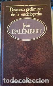 Libros de segunda mano: Discurso preliminar - Jean D&acute;Alembert - 1984