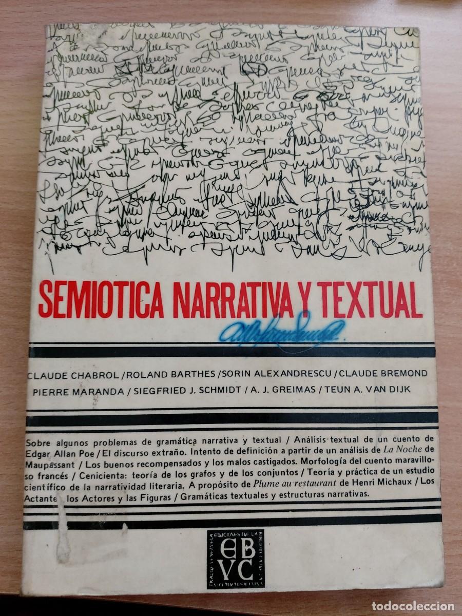 Libros de segunda mano: Semi&oacute;tica narrativa y textual Autores: Claude Chabrol, Roland Barthes, A. J. Greimas, Claude Bremond