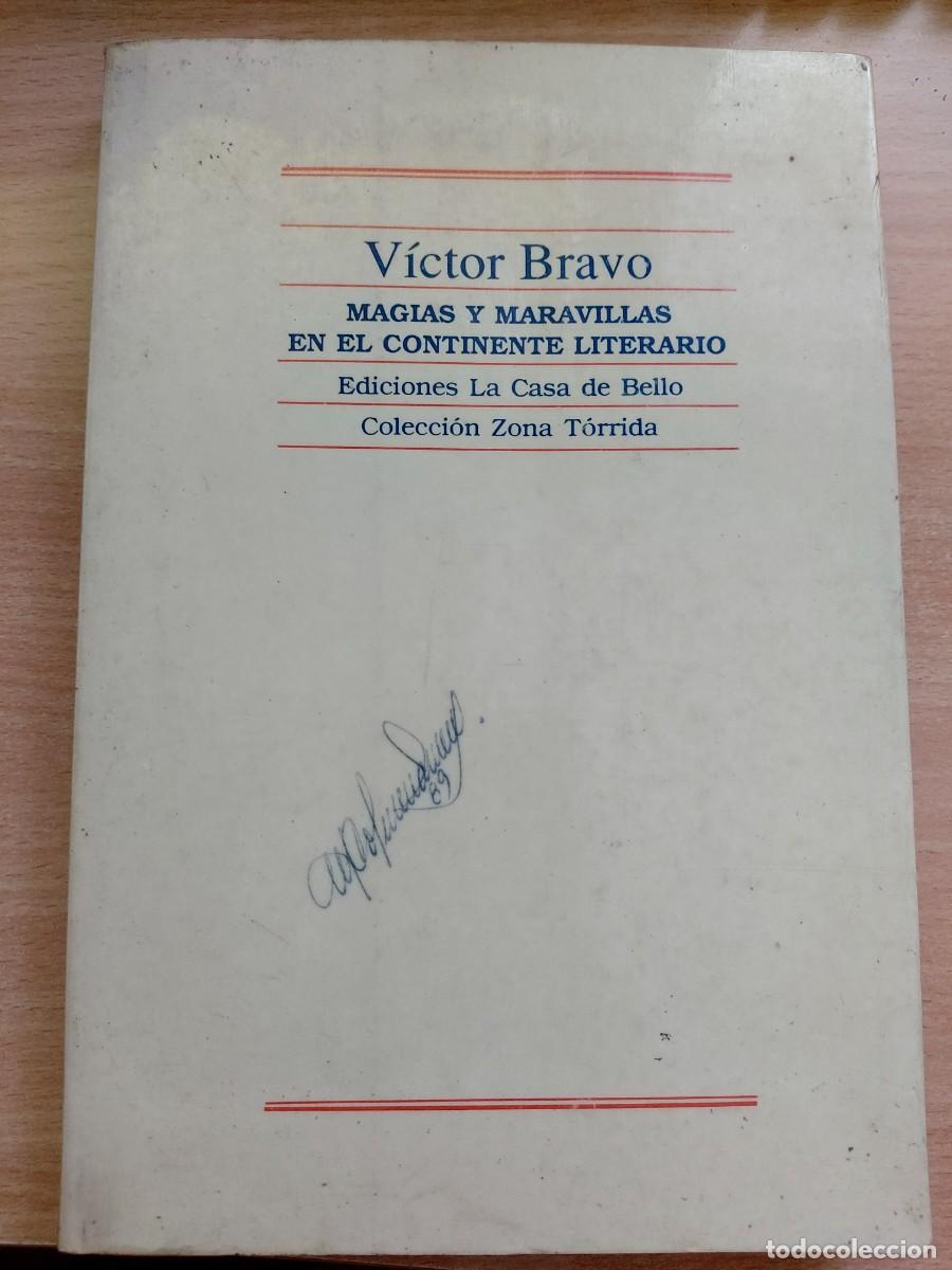 Libros de segunda mano: Magias y maravillas en el continente literario Autor: V&iacute;ctor Bravo