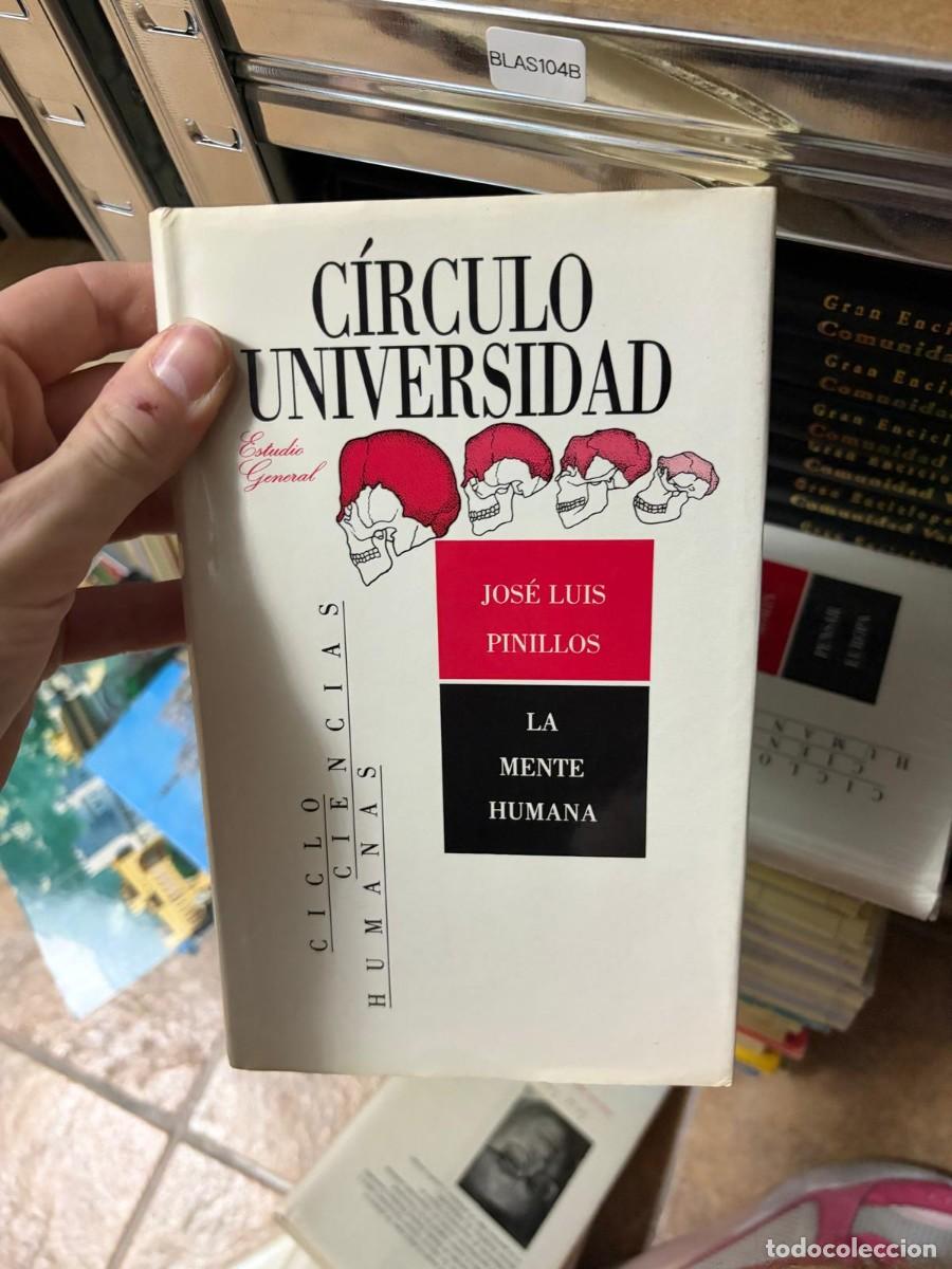Libros de segunda mano: BLAS104B Jos&eacute; Luis Pinillos, La mente humana, C&iacute;rculo Universidad