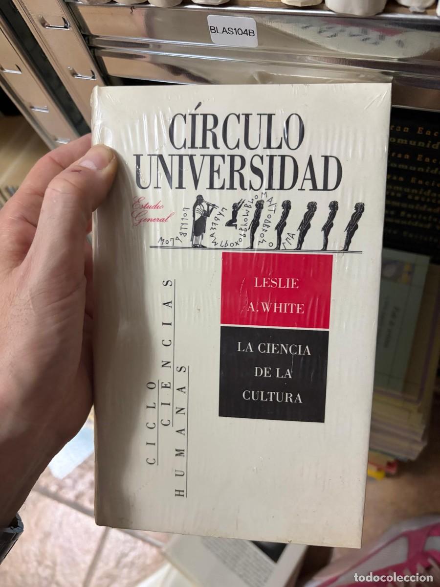Libros de segunda mano: BLAS104B Leslie A. White, La ciencia de la cultura, C&iacute;rculo Universidad