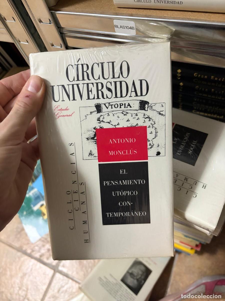 Libros de segunda mano: BLAS104B Antonio Moncl&uacute;s, El pensamiento ut&oacute;pico contempor&aacute;neo, C&iacute;rculo Universidad