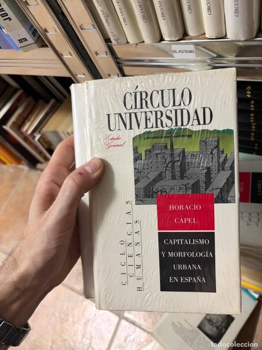 Libros de segunda mano: BLAS104B Horacio Capel, Capitalismo y morfolog&iacute;a urbana en Espa&ntilde;a, C&iacute;rculo Universidad
