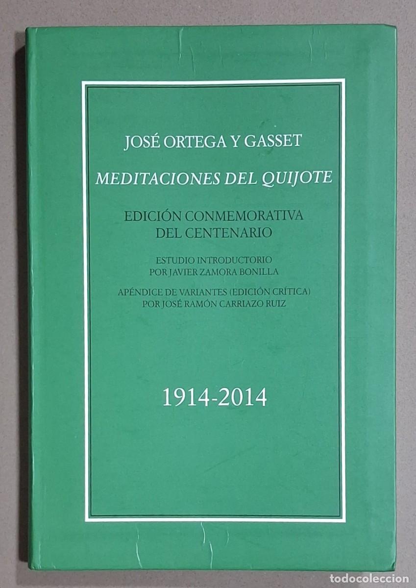 Libros de segunda mano: Estudio introductorio. Ap&eacute;ndice de variantes. Meditaciones Quijote. Ortega y Gasset. Conmemorativa