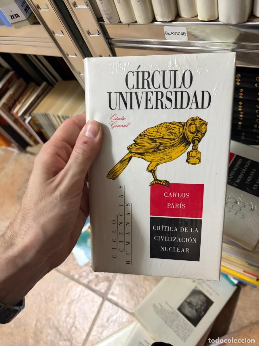 Libros de segunda mano: BLAS104B Carlos Par&iacute;s, Cr&iacute;tica de la civilizaci&oacute;n nuclear