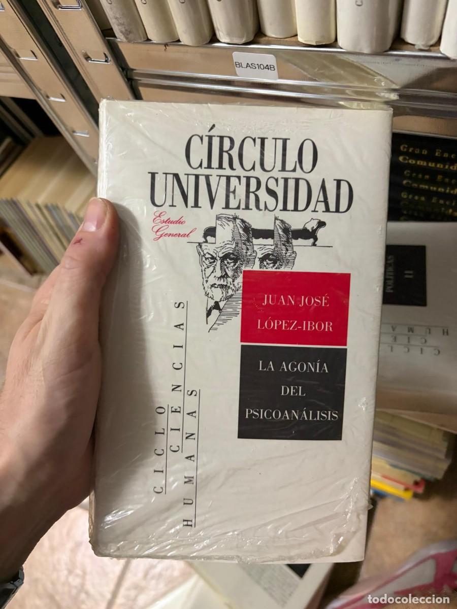 Libros de segunda mano: BLAS104B Juan Jos&eacute; L&oacute;pez-Ibor, La agon&iacute;a del psicoan&aacute;lisis