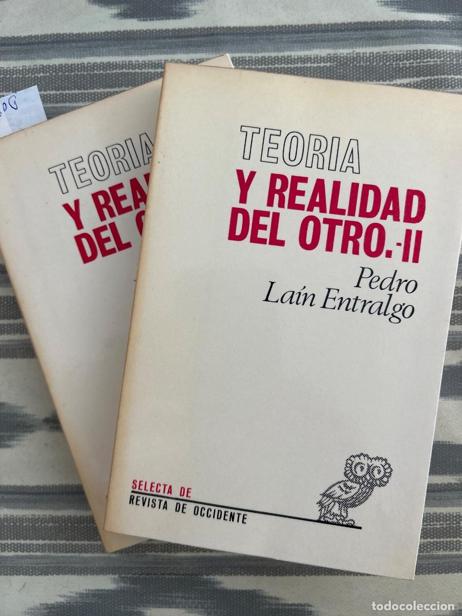Libros de segunda mano: TEORIA Y REALIDAD DEL OTRO, PEDRO LAIN ENTRALGO, 2 TOMOS COMPLETO