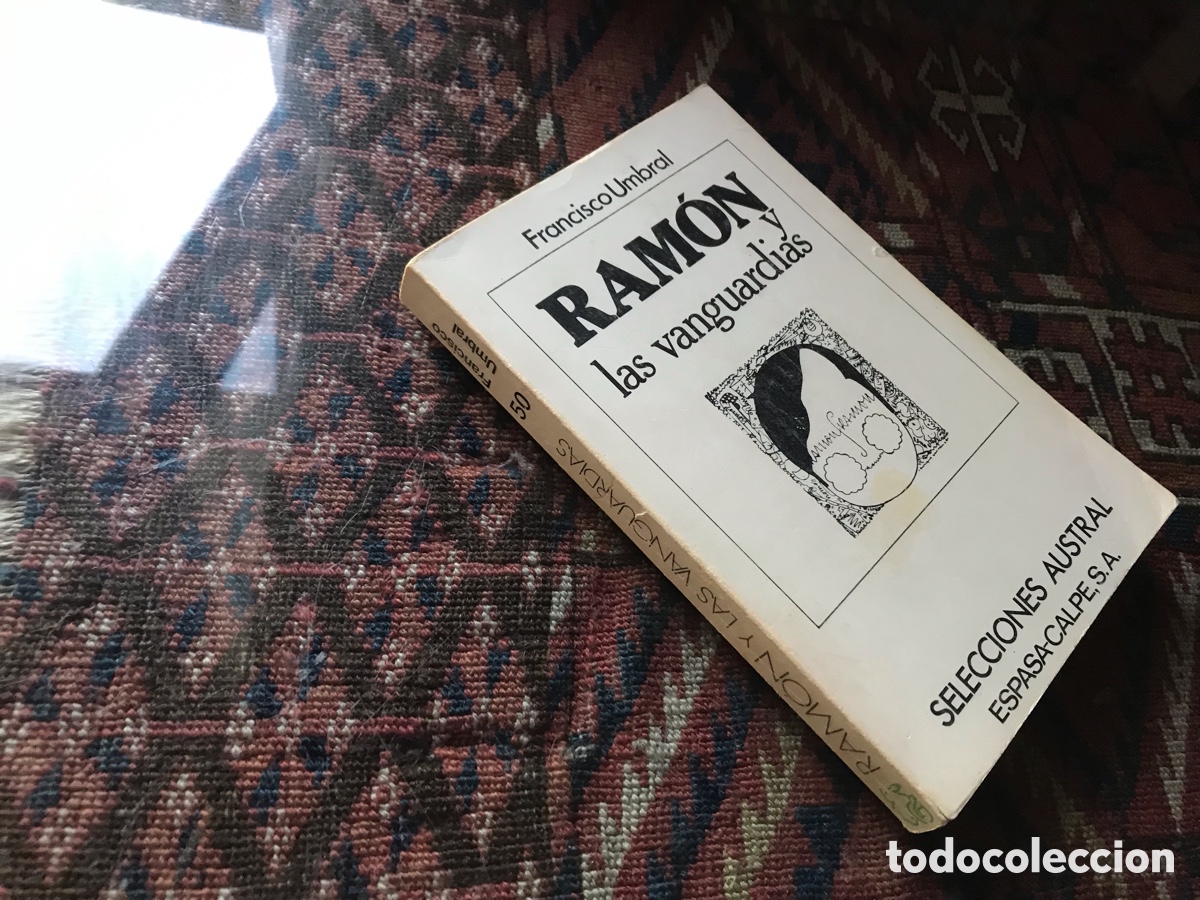 Libros de segunda mano: Ram&oacute;n y las vanguardias. Francisco Umbral. Austral