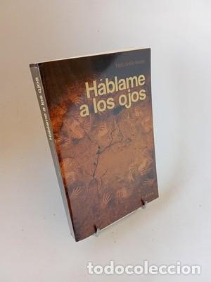Libros de segunda mano: Pepita Cedillo Vicente. H&aacute;blame a los ojos