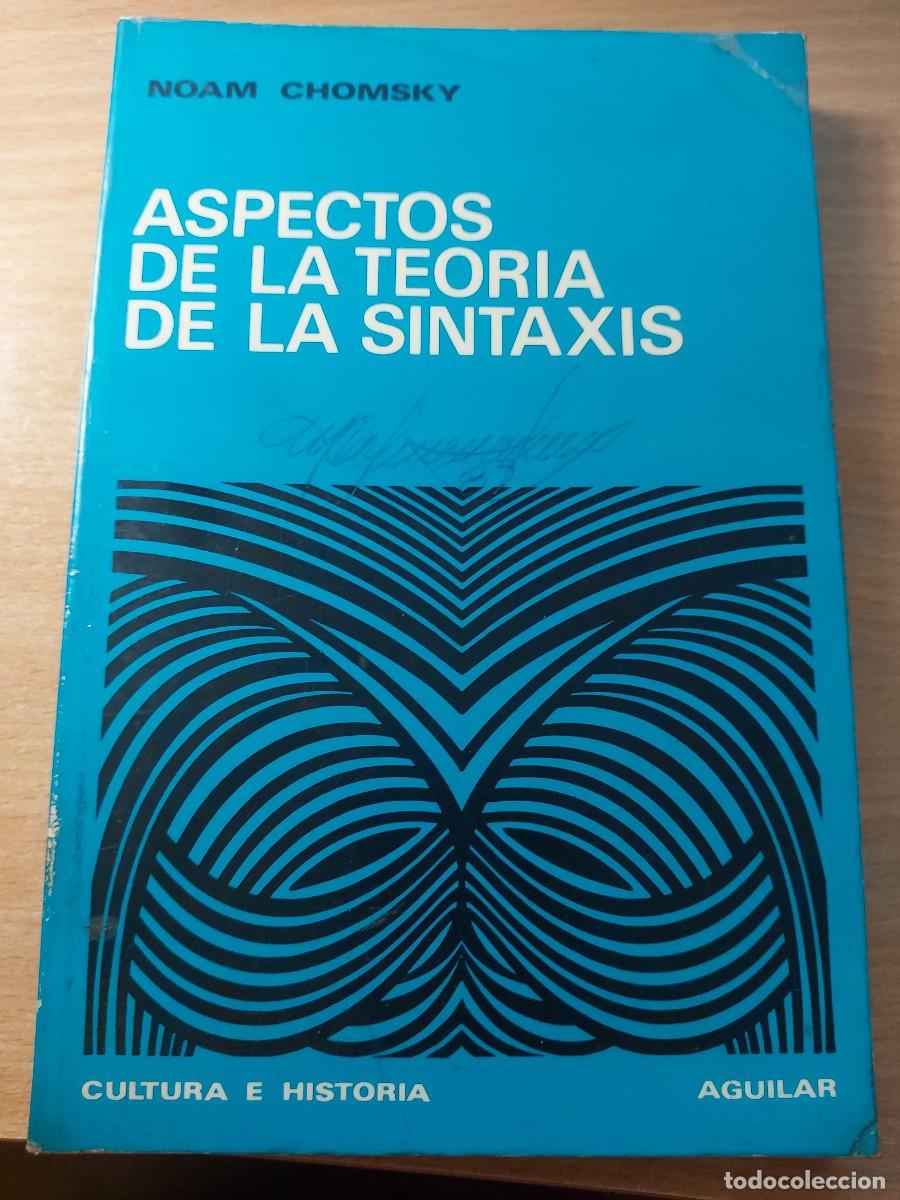 Libros de segunda mano: Aspectos de la teor&iacute;a de la sintaxis Autor: Noam Chomsky
