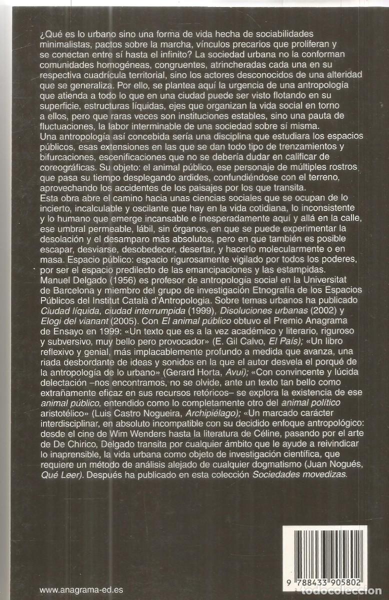 Libros de segunda mano: MANUEL DELGADO. EL ANIMAL PUBLICO. ANAGRAMA. - Foto 2