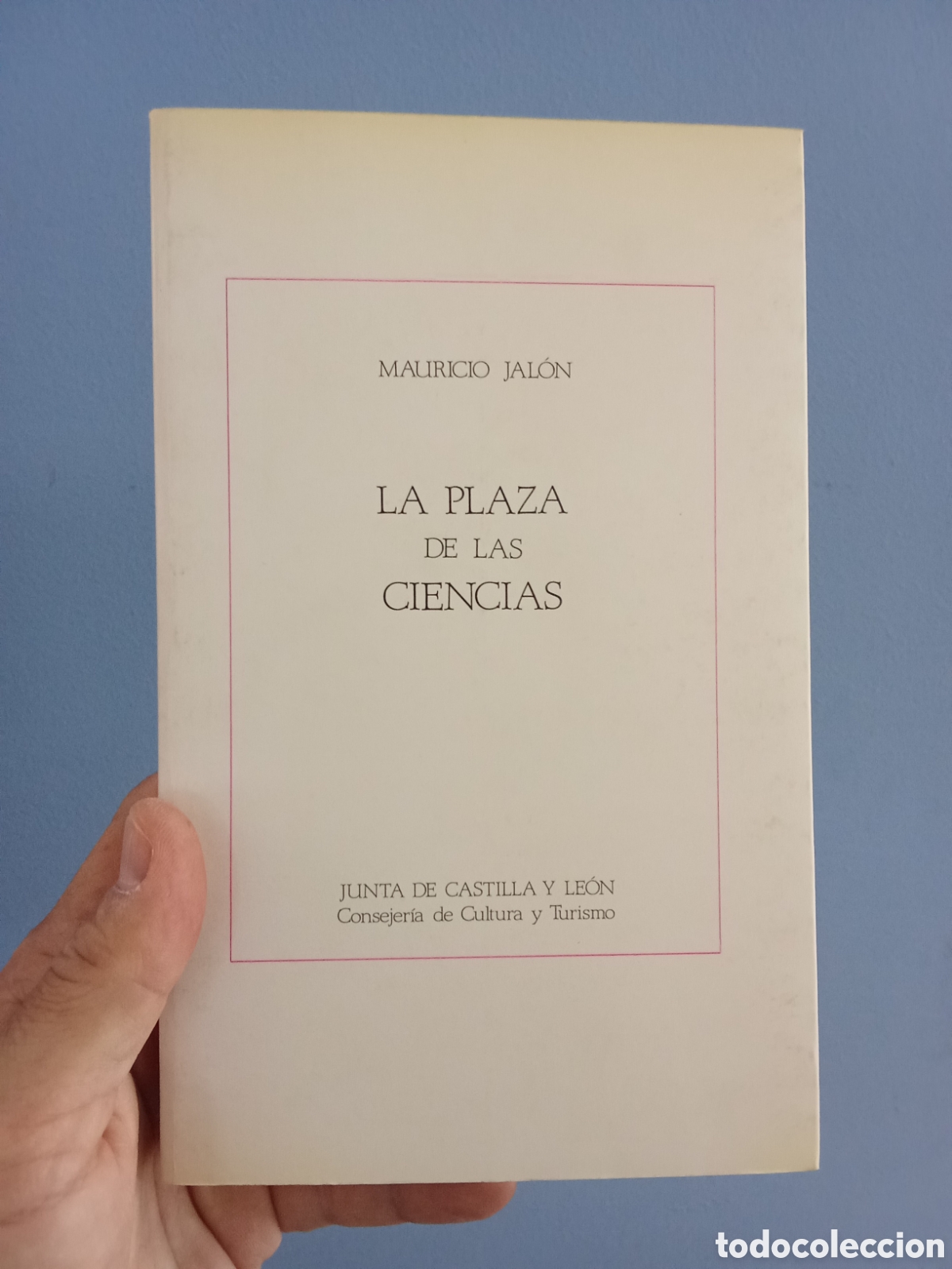 Libros de segunda mano: La plaza de las ciencias - Mauricio Jal&oacute;n