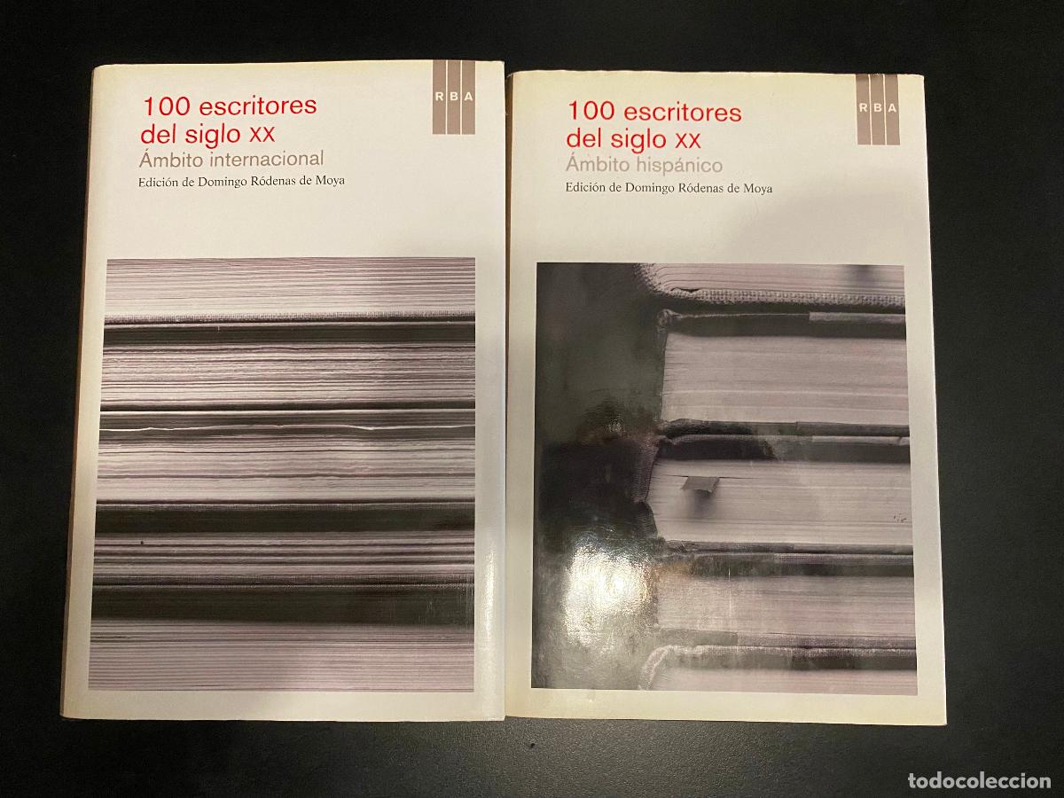 Libros de segunda mano: 100 ESCRITORES DEL SIGLO XX. &Aacute;MBITO INTERNACIONAL + &Aacute;MBITO HISP&Aacute;NICO (2 TOMOS). EDITORIAL RBA