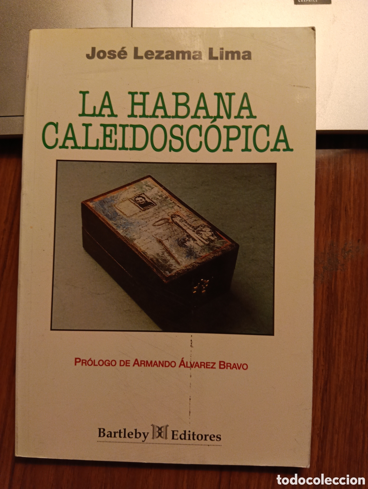 Libros de segunda mano: La Habana Caleidosc&oacute;pica, Jos&eacute; Lezama Lima