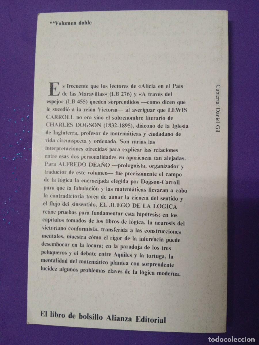 Libros de segunda mano: EL JUEGO DE LA L&Oacute;GICA LEWIS CARROLL - Foto 2