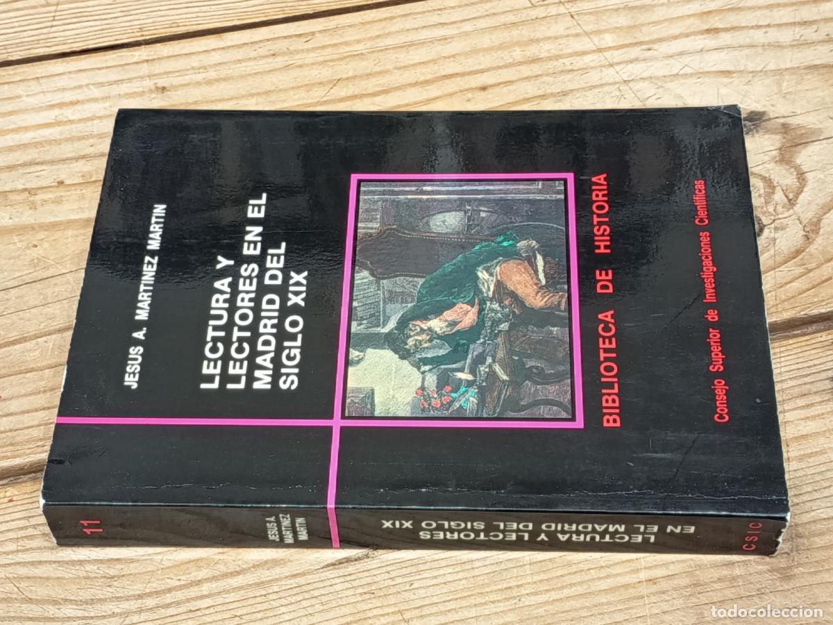 Libros de segunda mano: 1991 - JESUS A. MARTINEZ MARTIN. Lectura y lectores en el Madrid del Siglo XIX
