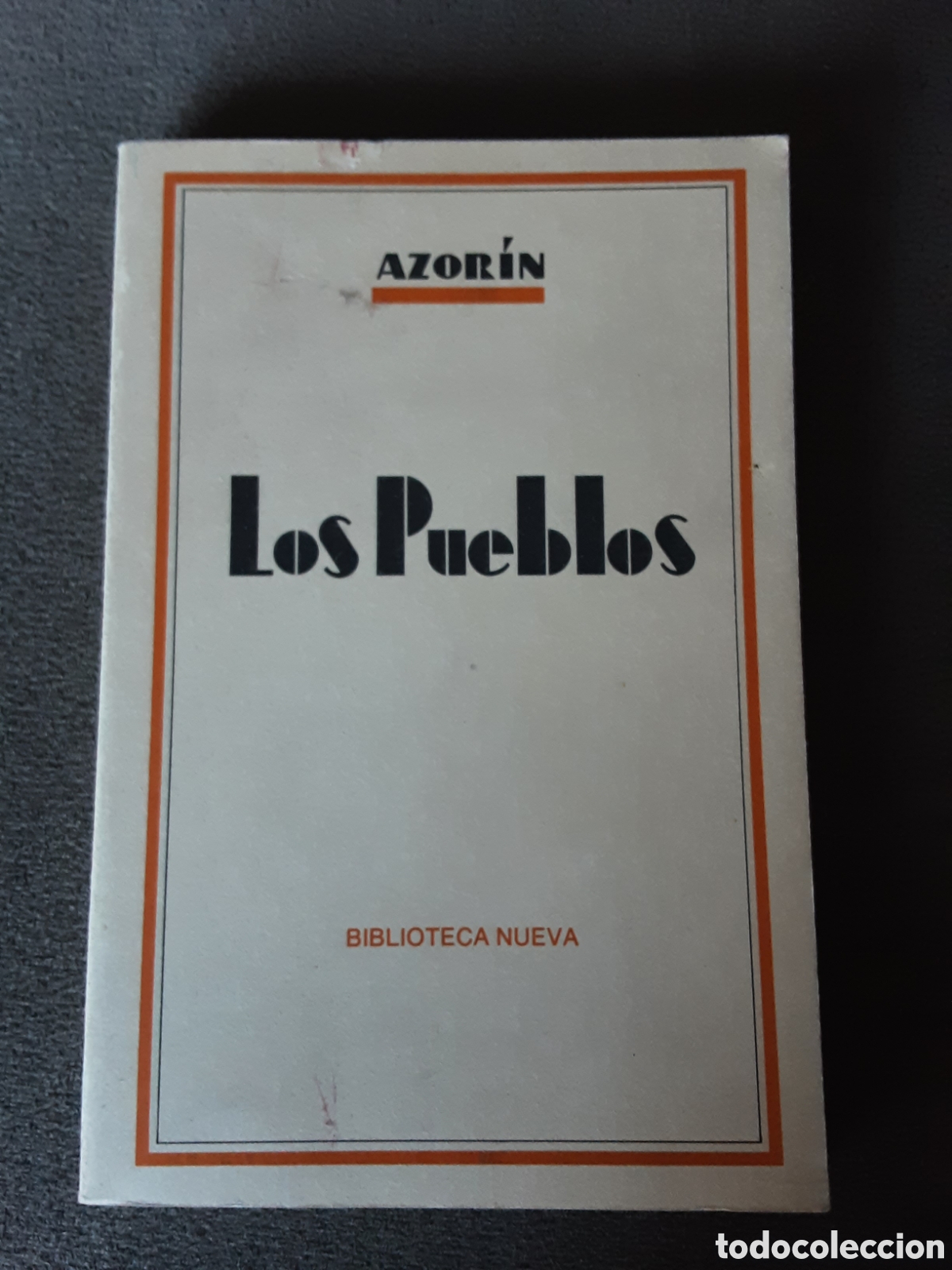Libros de segunda mano: LOS PUEBLOS POR AZORIN 1977 BIBLIOTECA NUEVA