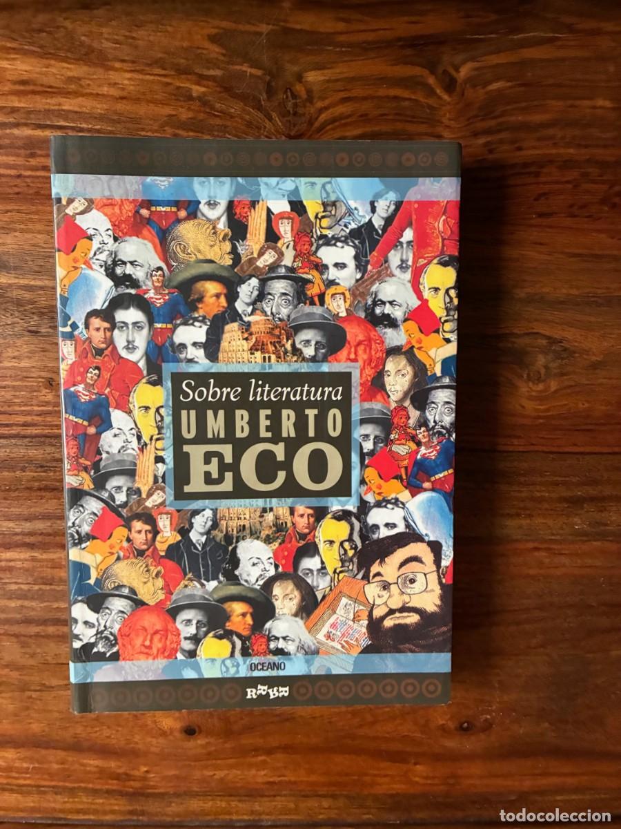Libros de segunda mano: Sobre literatura. Umberto Eco. Oc&eacute;ano.