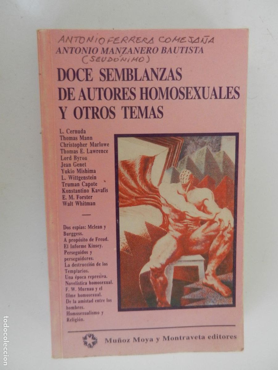 Libros de segunda mano: DOCE SEMBLAZAS DE AUTORES HOMOSEXUALES Y OTROS TEMAS-ANTONIO MANZANERO BAUTISTA MU&Ntilde;OZ MOYA ... 1993.
