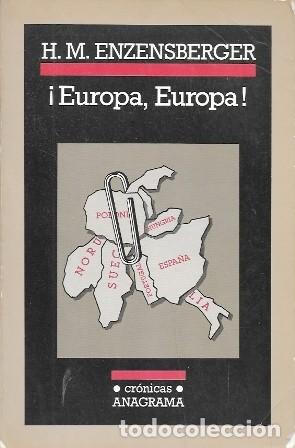 Libros de segunda mano: &iexcl;EUROPA, EUROPA! - COMENTARIOS EN TORNO A SIETE PAISES CON UN EPILOGO DEL A&Ntilde;O 2006 - A-PERIO-483