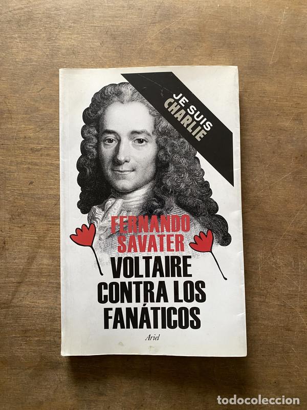 Libros de segunda mano: Voltaire contra los fanaticos - Savater Fernando