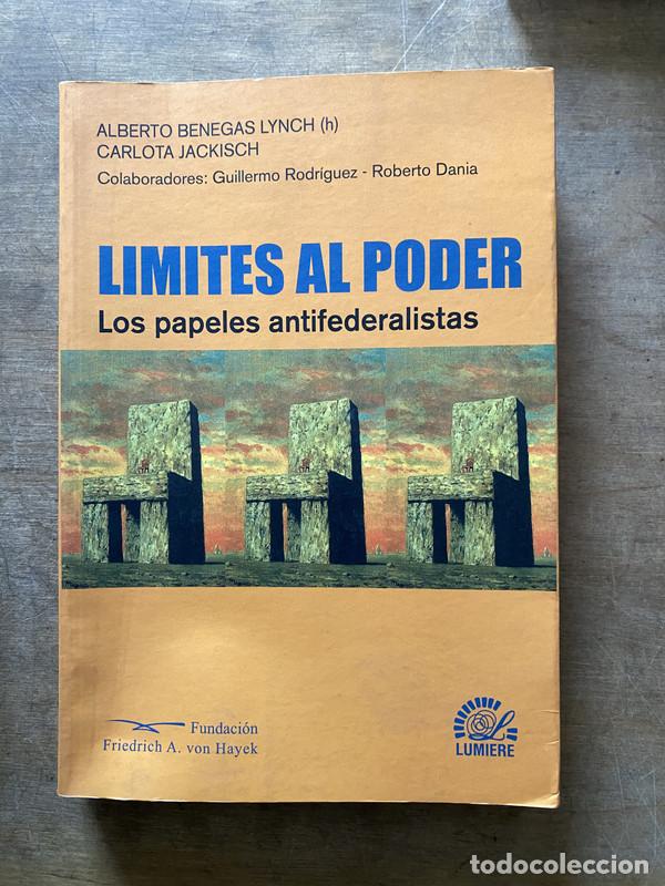 Libros de segunda mano: Limites al poder - Benegas Lynch Alberto (h) / Jackisch Carlota