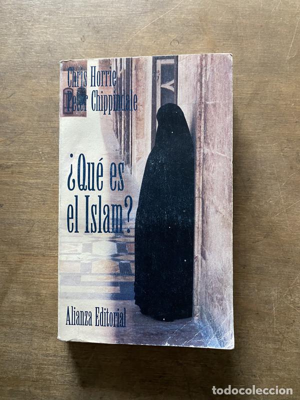 Libros de segunda mano: &iquest;Que es el Islam? - Horrie Chris y Chippindale Peter